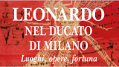Leonardo nel Ducato di Milano