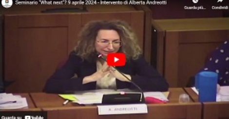 Seminario "What next"? 9 aprile 2024 - Intervento di Piero Antonelli