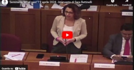 Seminario "What next"? 9 aprile 2024 - Intervento conclusivo di Sara Bettinelli