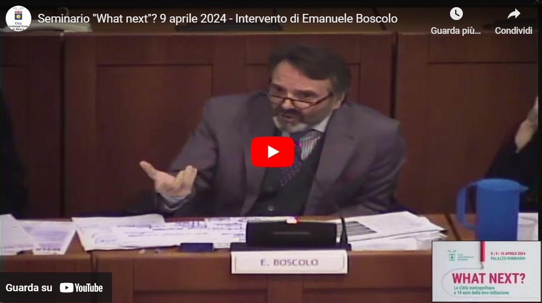 Seminario "What next"? 9 aprile 2024 - Secondo intervento di Emanuele Boscolo