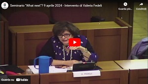Seminario "What next"? 9 aprile 2024 - Intervento di Valeria Fedeli