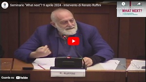 Seminario "What next"? 9 aprile 2024 - Intervento di Renato Ruffini