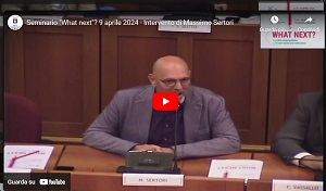 Seminario "What next"? 9 aprile 2024 - Intervento di Massimo Sertori