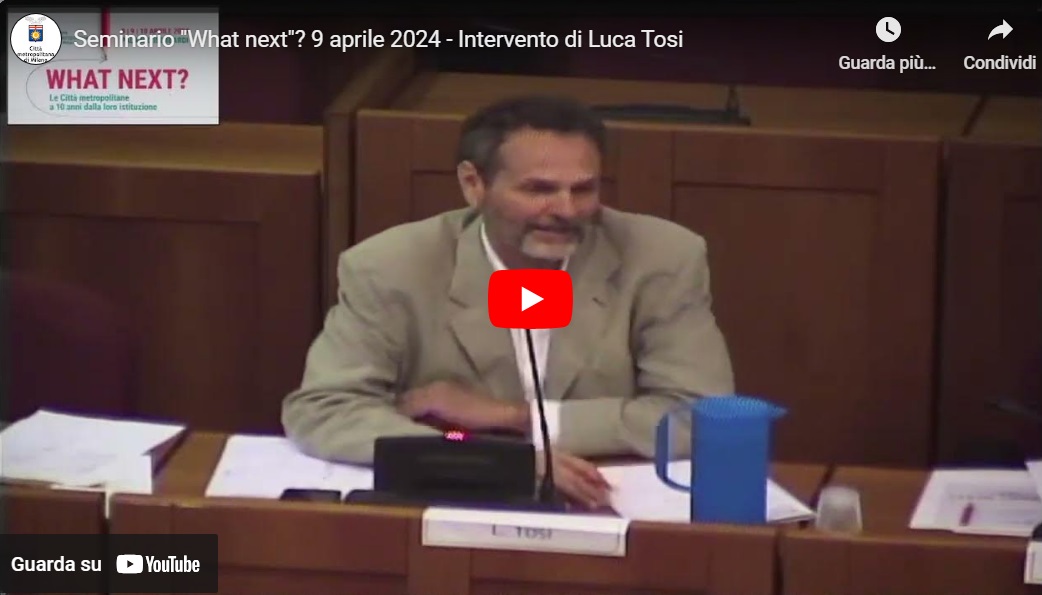 Seminario "What next"? 9 aprile 2024 - Intervento di Luca Tosi