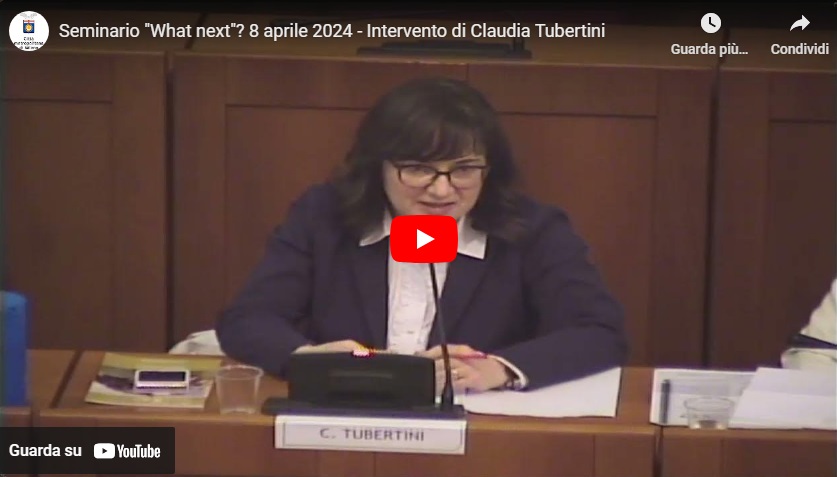 Seminario "What next"? 8 aprile 2024 - Intervento di Claudia Tubertini