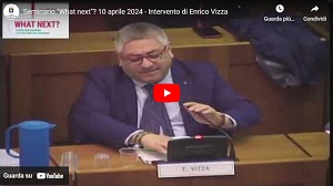 Seminario "What next"? 10 aprile 2024 - Secondo intervento di Enrico Vizza